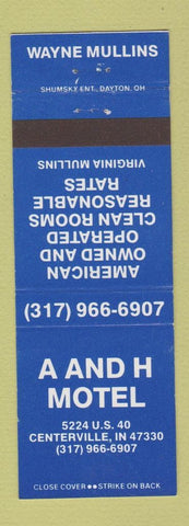 Matchbook Cover - A and H Motel Centerville IN WEAR