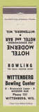 Matchbook Cover - Witteberg Bowling Center WI Hotel Moderne Deruchowski