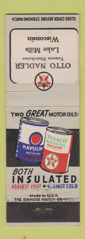 Matchbook Cover - Texaco oil gas Otto Nadler Lake Mills WI