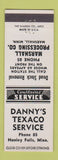 Matchbook Cover - Danny's Texaco oil gas Hanley Falls MN Marshall