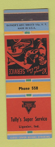 Matchbook Cover - Conoco oil gas Tully's Ligonier IN low phone #