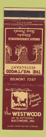 Matchbook Cover - The Westwood Restaurant Baltimore MD