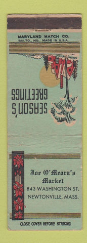 Matchbook Cover - Joe O'Meara's Market Newtonville MA Christmas WEAR
