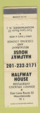 Matchbook Cover - Halfway House Mountainside NJ