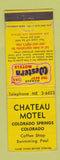Matchbook Cover - Chateau Motel Colorado Springs Best Western WEAR