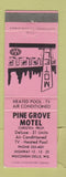 Matchbook Cover - Pine Grove Motel Wisconsin Dells WI