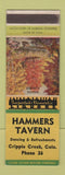 Matchbook Cover - Hammers Tavern Cripple Creek Colorado low phone # SAMPLE