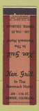 Matchbook Cover - Ken Grill Kenmark Hotel Denver Colorado WEAR