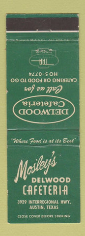 Matchbook Cover - Mosley's Delwood Cafeteria Austin TX WEAR