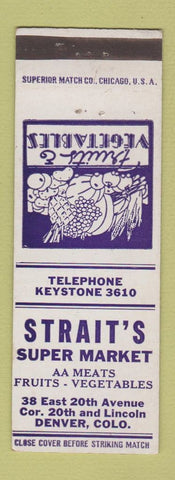 Matchbook Cover - Strait's Super Market Grocery Denver Colorado