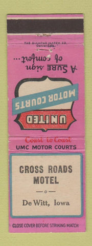 Matchbook Cover - Cross Roads Motel DeWitt IA