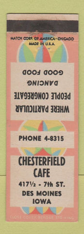 Matchbook Cover - Chesterfield Cafe Des Moines IA