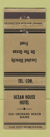 Matchbook Cover - Ocean House Hotel Old Orchard Beach ME