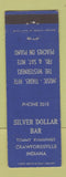 Matchbook Cover - Silver Dollar Bar Crawfordsville IN