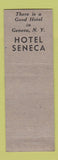 Matchbook Cover - Hotel Seneca Geneva NY