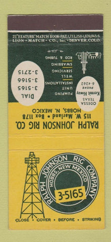 Matchbook Cover - Ralph Johnson Oil Rig Company Hobbs NM 21 Strike Feature