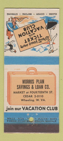 Matchbook Cover - Morris Plan Savings Loan Wheeling WV 21 Strike Feature