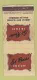 Matchbook Cover - El Rancho Restaurant Golden Colorado WEAR 21 Strike Feature