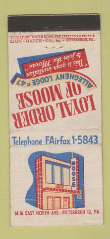 Matchbook Cover - Moose Lodge Pittsburgh PA 21 Strike Feature