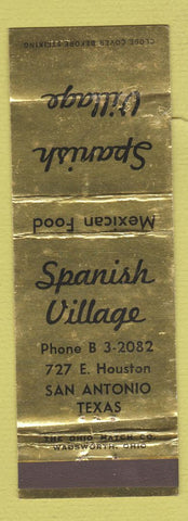 Matchbook Cover - Spanish Village Mexican Food San Antonio TX WORN