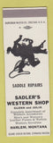 Matchbook Cover - Sadler's Western Shop Saddles Harlem MT SAMPLE