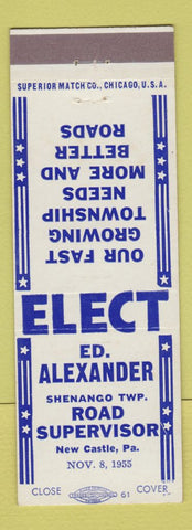 Matchbook Cover - Ed Alexander Shenango Township Road Supervisor New Castle PA
