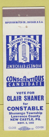 Matchbook Cover - Clair Shaner for Constable Shenango Township New Castle PA