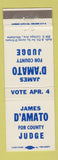 Matchbook Cover - James D'Amato County Judge Election Waukesha WI