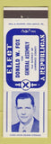Matchbook Cover - Donald Fox General Assembly Election Lawrence County PA