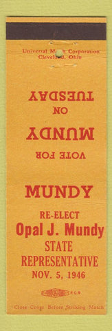 Matchbook Cover - Opal J Mundy State Rep Election 1947 Toledo OH