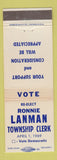 Matchbook Cover - Ronnie Lanman Township Clerk Election Charleston IL WEAR