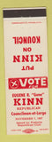 Matchbook Cover - Eugene Gene Kinn Councilman Election Fostoria OH 1967