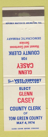 Matchbook Cover - Glenn Casey for County Clerk Tom Green County TX 1974