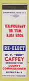 Matchbook Cover - WV Bud Caffey Muskogee County Commissioner Election  OK SAMPLE