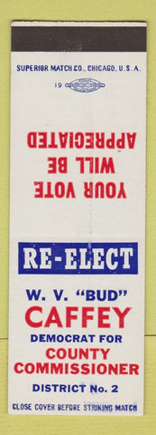 Matchbook Cover - WV Bud Caffey Muskogee County Commissioner Election  OK SAMPLE