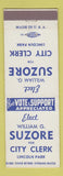 Matchbook Cover - William Suzore City Clerk Election Lincoln Park MI