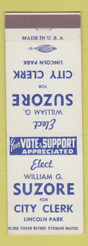 Matchbook Cover - William Suzore City Clerk Election Lincoln Park MI