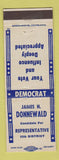 Matchbook Cover - James H Donnewald Representative Election IL Illinois