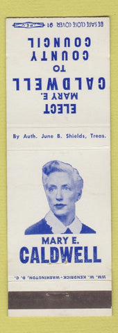 Matchbook Cover - Mary E Caldwell County Council Election