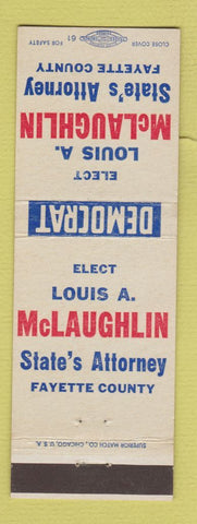 Matchbook Cover - Louis A McLaughlin State's Attorney Fayette County IL