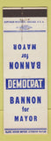 Matchbook Cover - Bannon for Mayor Election