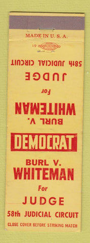 Matchbook Cover - Burl Whiteman Judge Election