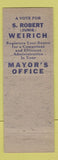 Matchbook Cover - S Robert Weirich for Mayor Election Massillon OH