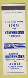 Matchbook Cover - George Bridenhager for Judge Franklin Union County IN