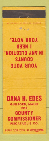 Matchbook Cover Dana E Edes County Commissioner Election Guilford ME Piscataquis