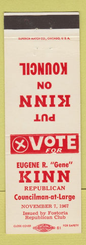 Matchbook Cover - Eugene Kinn Councilman at Large Fostoria OH 1967