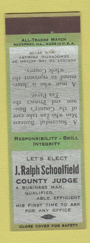 Matchbook Cover - J Ralph Schoolfield County Judge Wichita Falls TX