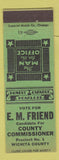 Matchbook Cover - EM Friend County Commissioner Wichita County TX