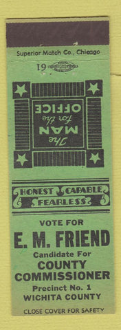 Matchbook Cover - EM Friend County Commissioner Wichita County TX