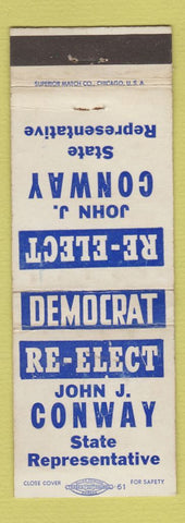 Matchbook Cover - John J Conway State Rep Election WEAR